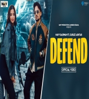 Defend - Navv Baidwan ft. Gurlez Akhtar